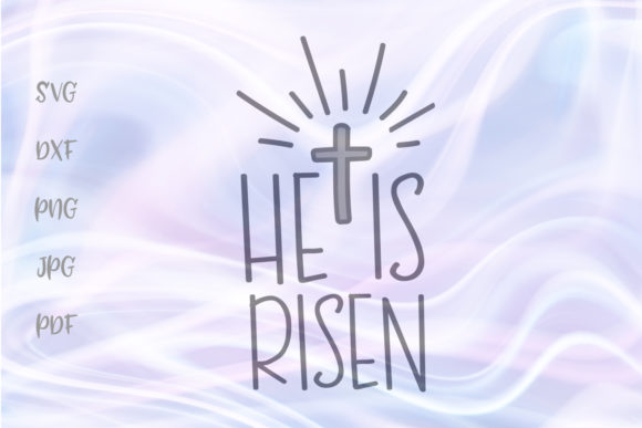 He Is Risen Christian Easter Cut File: A Practical Guide for Creative Projects