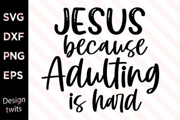 Jesus Because Adulting Is Hard: Understanding the Viral Meme That Names Our Modern Struggle