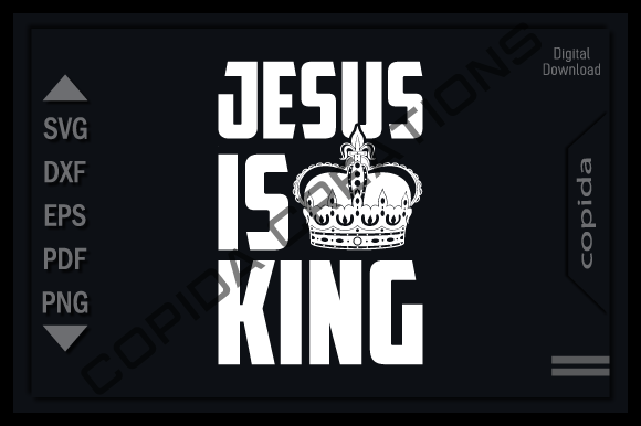 Jesus is King SVG: A Versatile Cut File for Faith-Based Projects