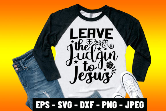 Leave the Judgin to Jesus: Faith-Based Design