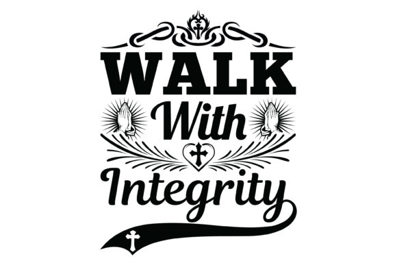 Walk with Integrity Prayer Jesus Tshirt: A Faith-Based Statement for Everyday Life