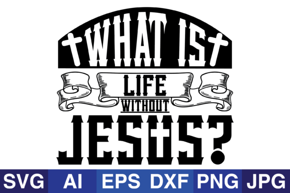What Is Life Without Jesus